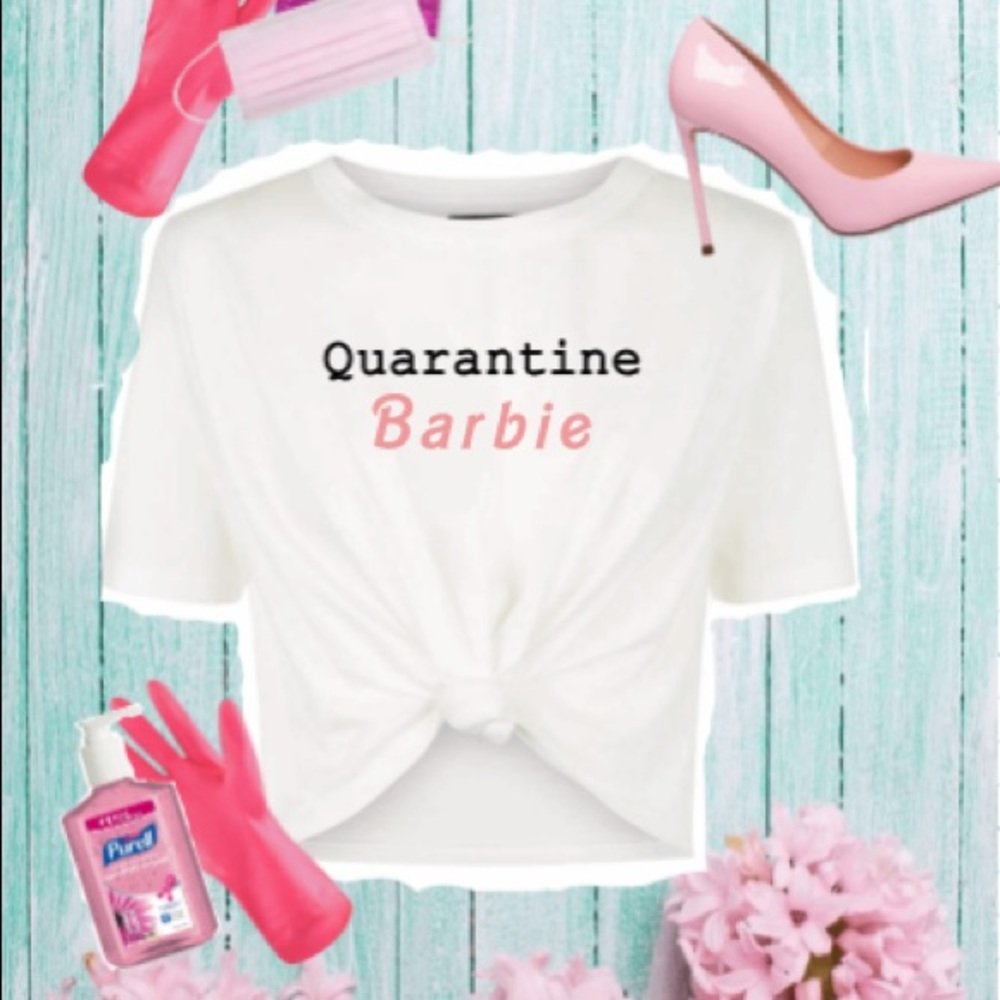Quarantine barbie shirt